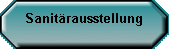 Sanit�rausstellung